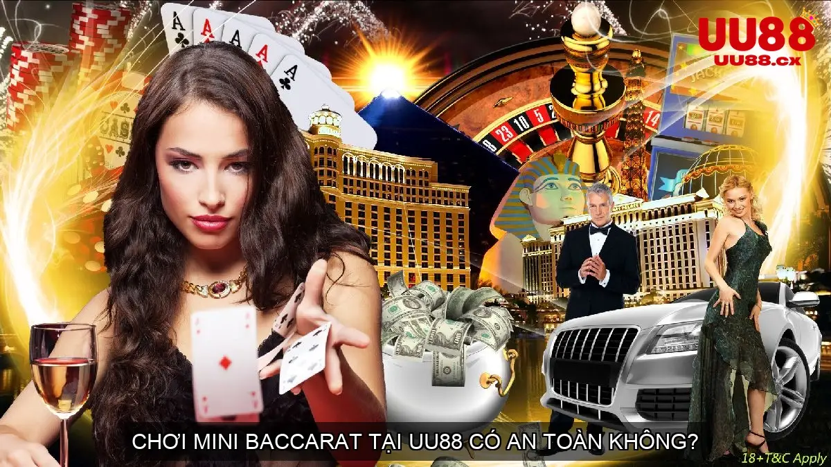 Chơi Mini Baccarat tại UU88 có an toàn không?